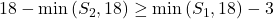 18-\min \left(S_{2}, 18\right) \geq \min \left(S_{1}, 18\right)-3